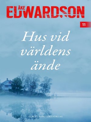cover image of Hus vid världens ände